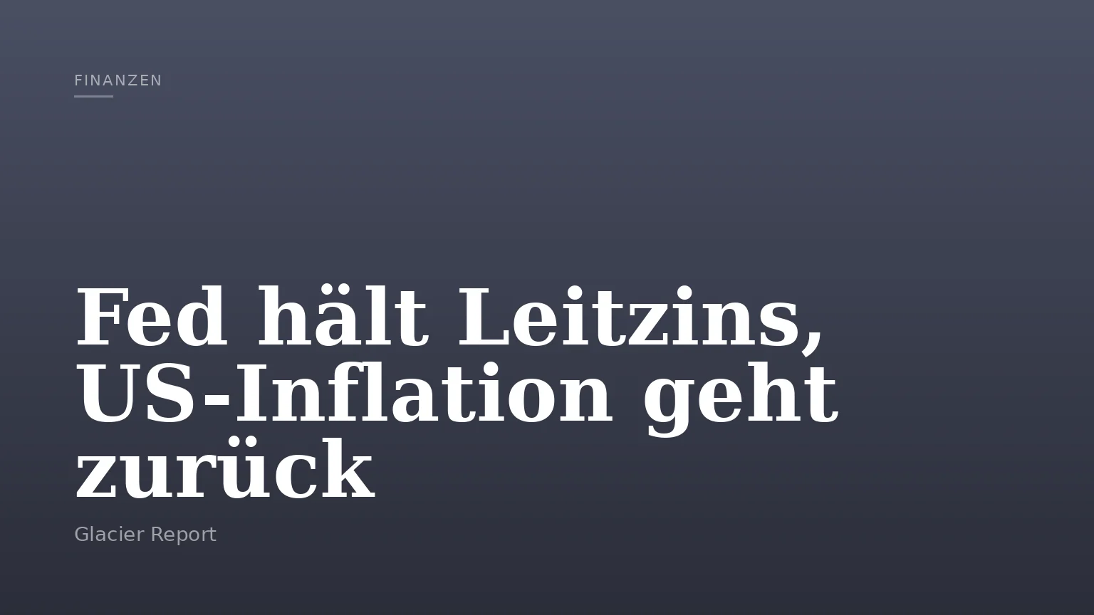 Fed hält Leitzins, US-Inflation geht zurück