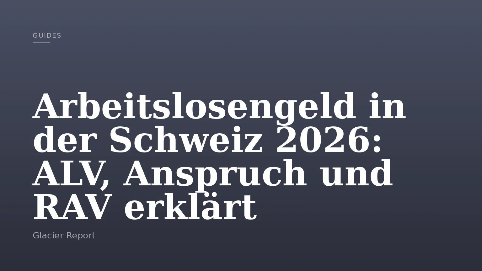 Arbeitslosengeld in der Schweiz 2026: ALV, Anspruch und RAV erklärt