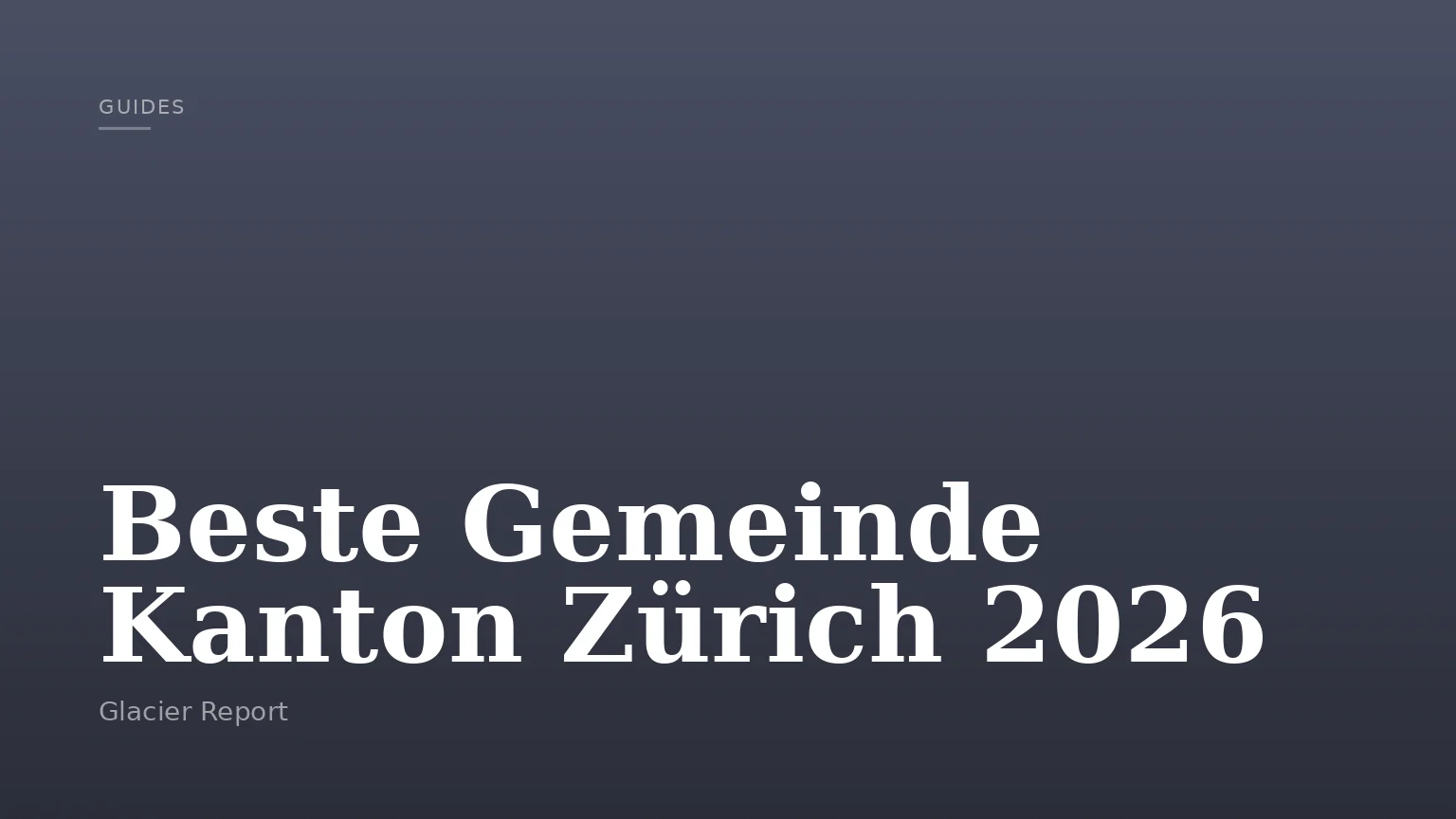 Beste Gemeinde Kanton Zürich 2026
