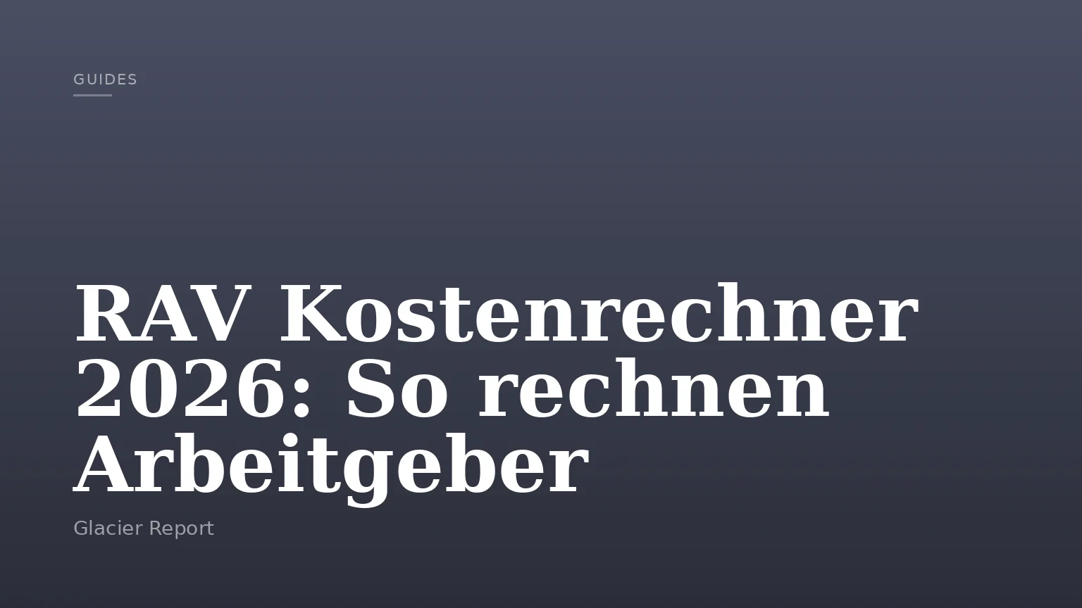 RAV Kostenrechner 2026: So rechnen Arbeitgeber