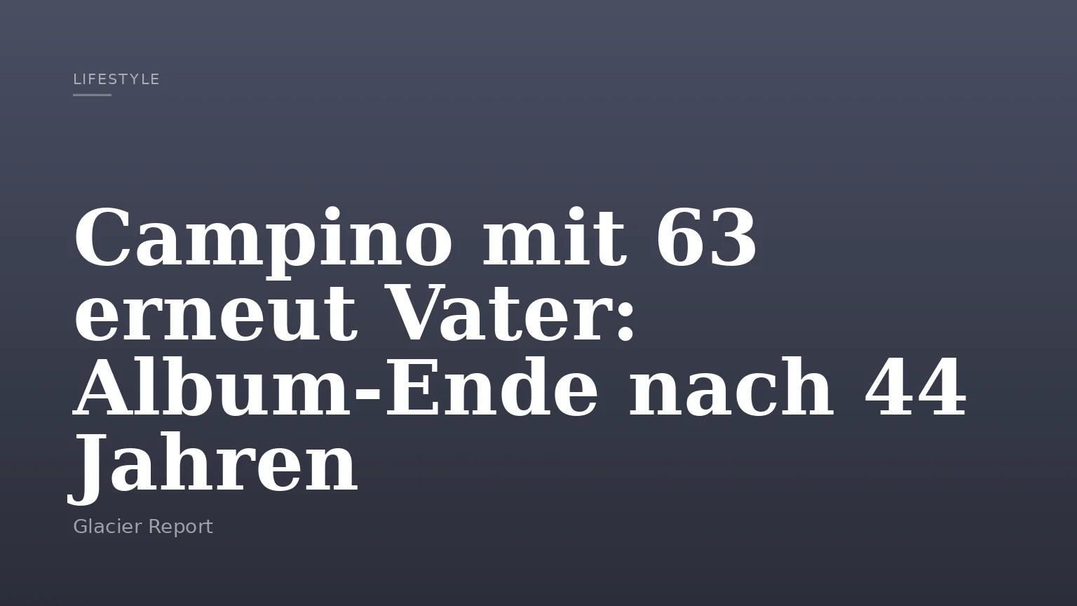 Campino mit 63 erneut Vater: Album-Ende nach 44 Jahren