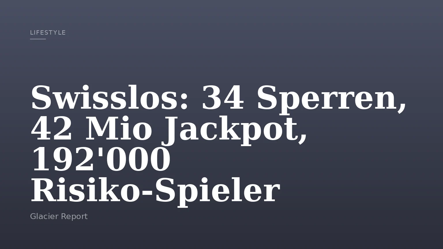 Swisslos: 34 Sperren, 42 Mio Jackpot, 192'000 Risiko-Spieler