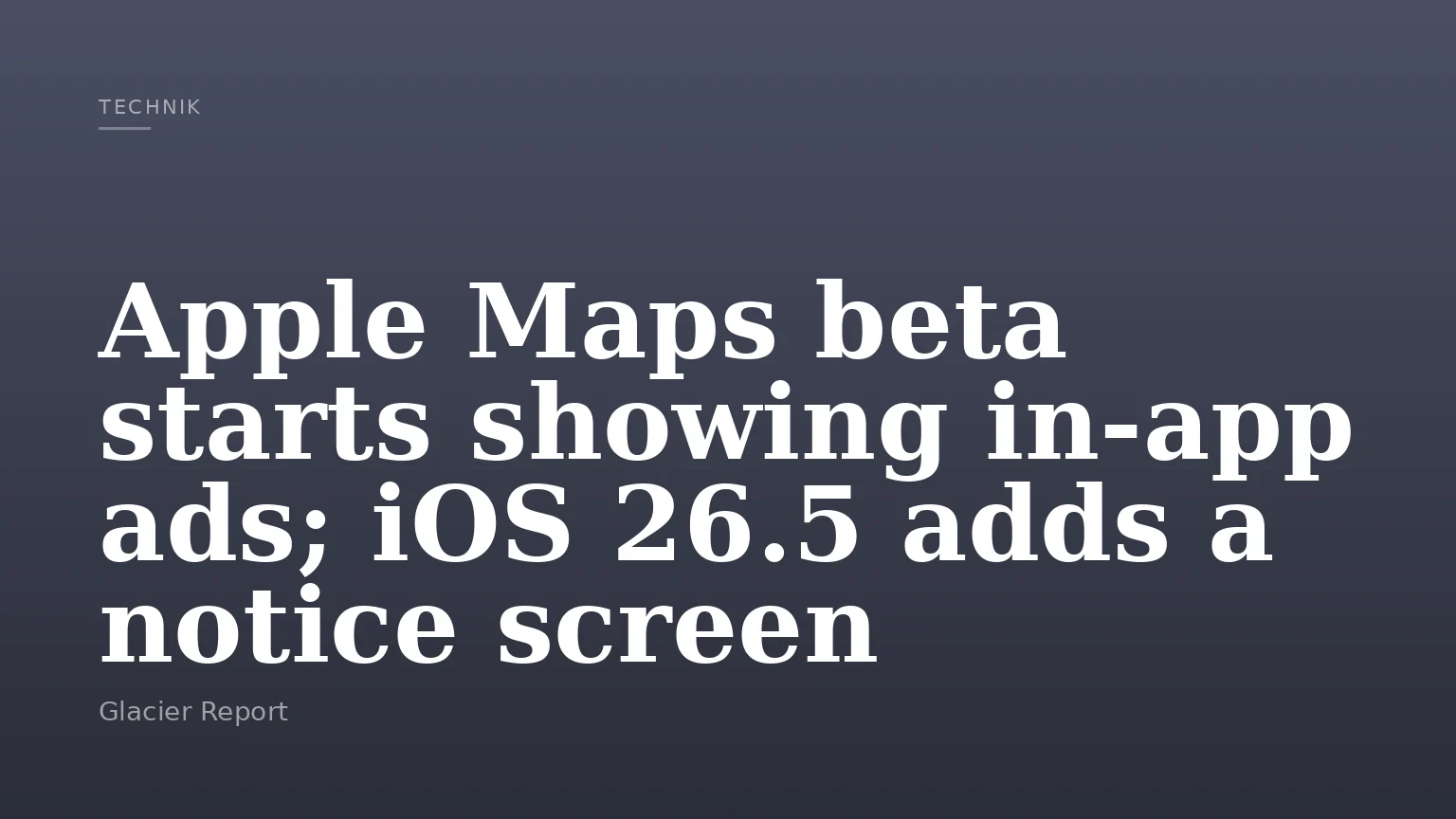 Apple Maps beta starts showing in-app ads; iOS 26.5 adds a notice screen