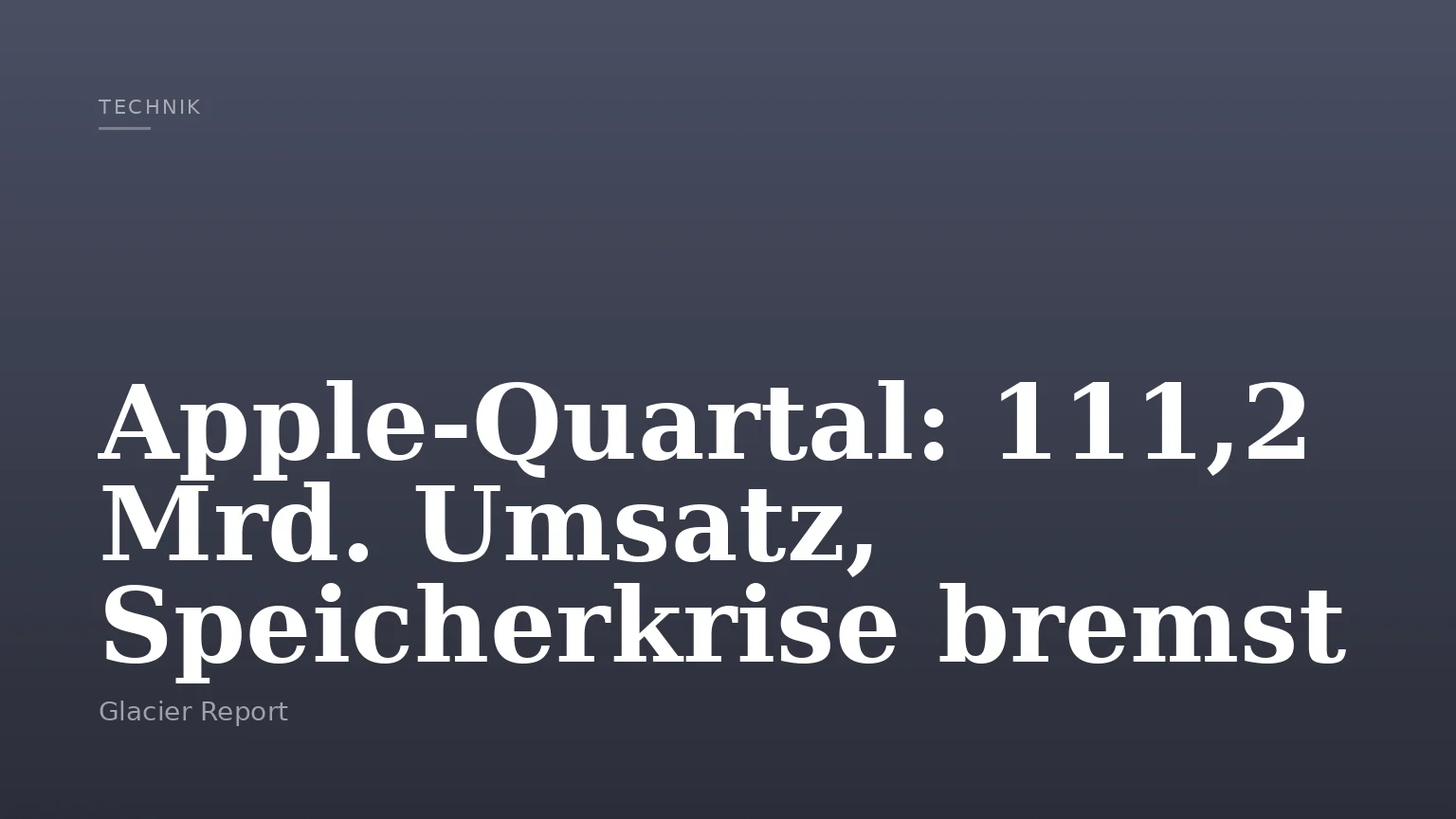Apple-Quartal: 111,2 Mrd. Umsatz, Speicherkrise bremst