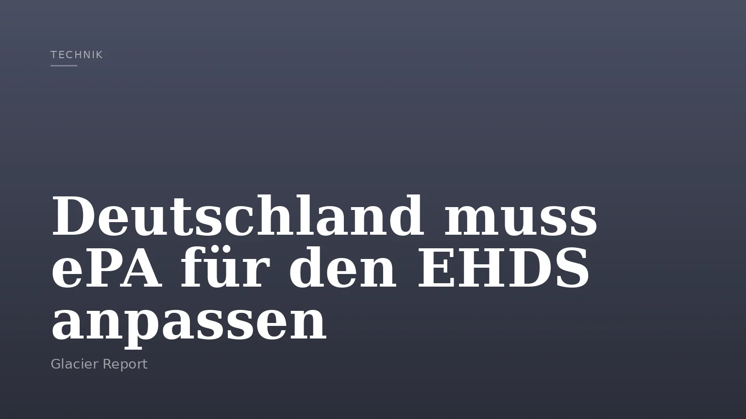 Deutschland muss ePA für den EHDS anpassen