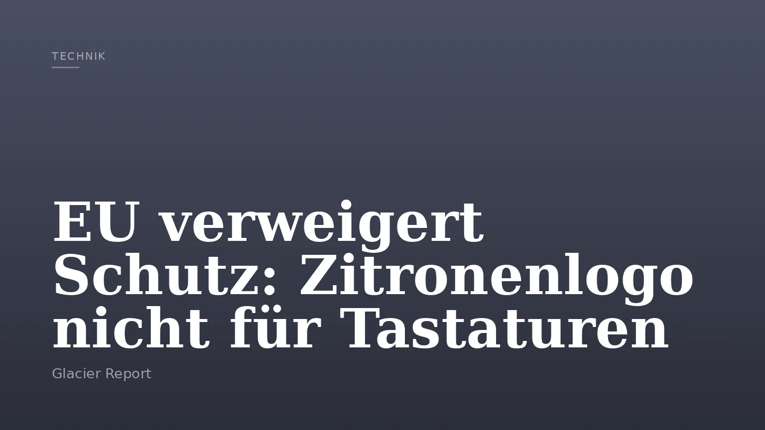 EU verweigert Schutz: Zitronenlogo nicht für Tastaturen