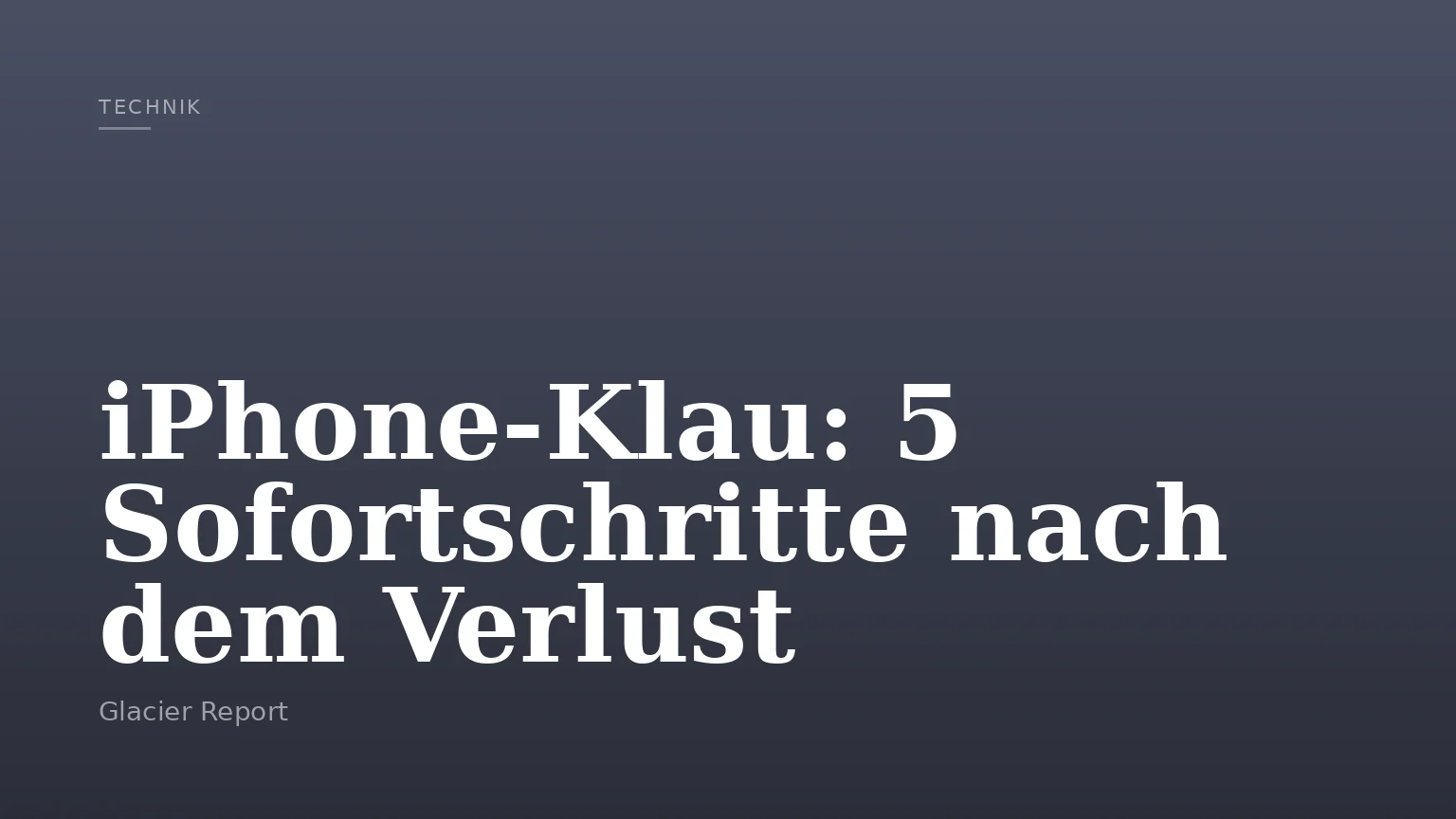 iPhone-Klau: 5 Sofortschritte nach dem Verlust