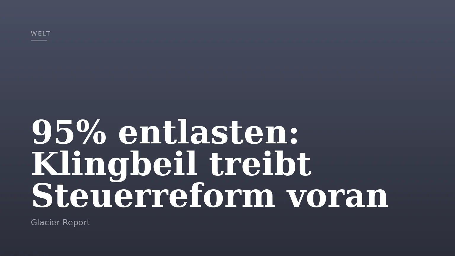 95% entlasten: Klingbeil treibt Steuerreform voran