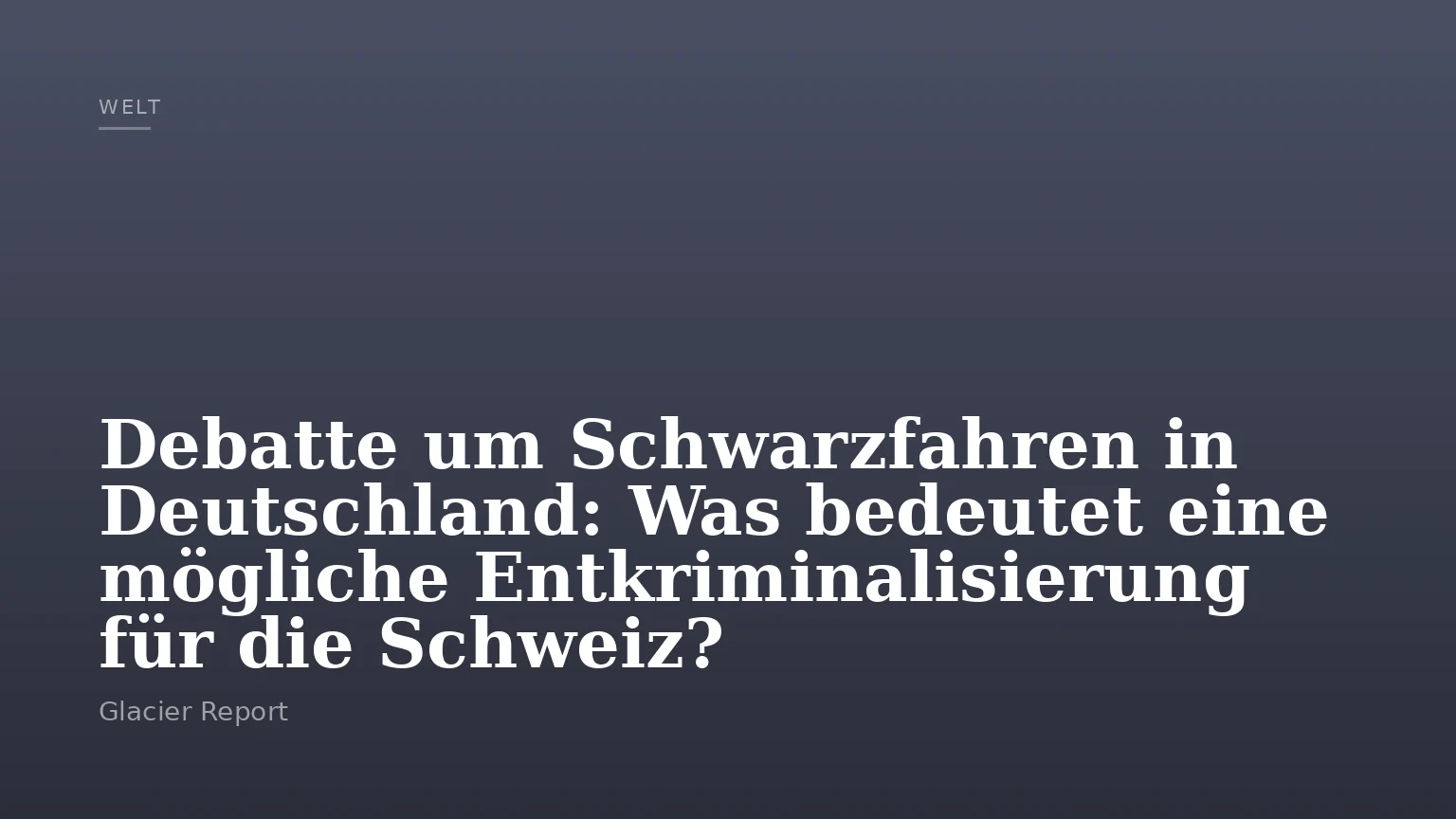 Debatte um Schwarzfahren in Deutschland: Was bedeutet eine mögliche Entkriminalisierung für die Schweiz?