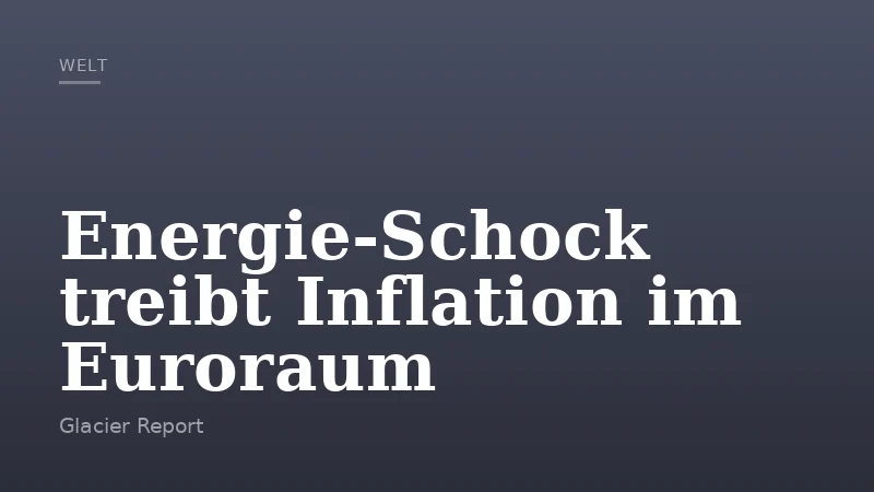 Energie-Schock treibt Inflation im Euroraum