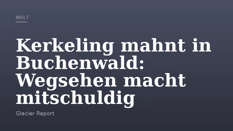 Kerkeling mahnt in Buchenwald: Wegsehen macht mitschuldig