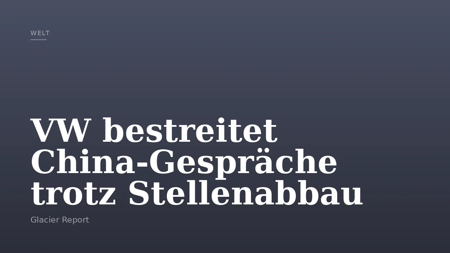 VW bestreitet China-Gespräche trotz Stellenabbau